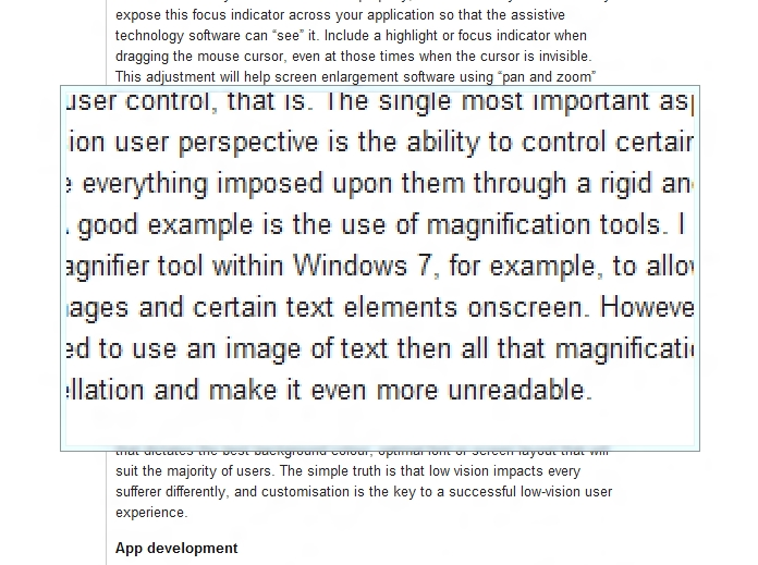 Example of a screen magnifier enlarging a section of text within a paragraph. Only a portion of each line of text can be viewed within the magnification window.