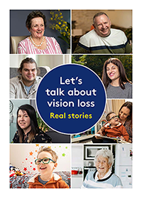 Front cover of 'Vision Australia's Let's Talk About Vision Loss - Real Stories' booklet. A collage of images from the stories