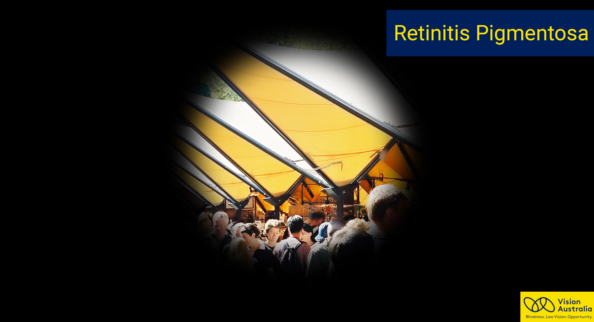 Retinitis Pigmentosa  Vision Australia. Blindness and low 