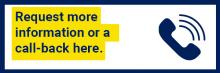 Request more information or a call-back here on this link.